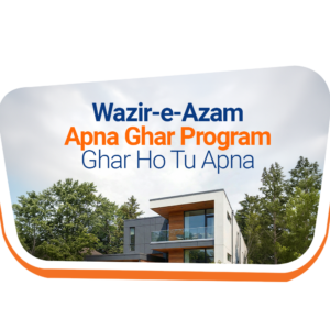 Wazir-e-Azam Apna Ghar Program: New Era of Affordable Home