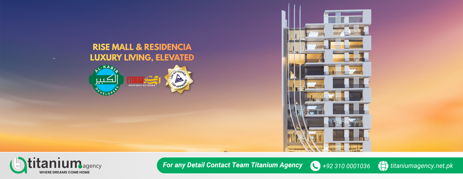 Rise Mall & Residencia – Luxury Living, Elevated on Main Raiwind Road Lahore